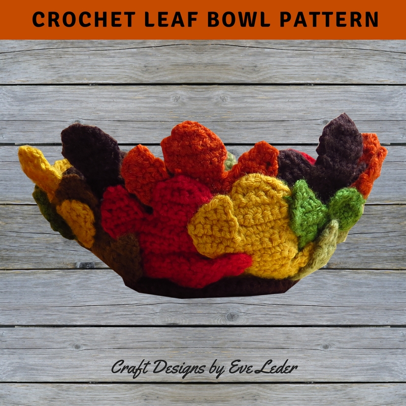 Crochet Leaf Bowl Free Pattern Craft Designs By Eve Leder